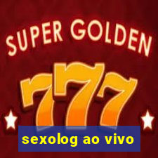 sexolog ao vivo